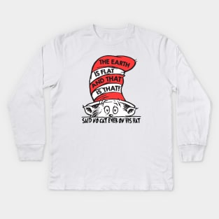 The Earth Is Flat Kids Long Sleeve T-Shirt